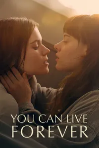 You Can Live Forever izle