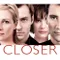 Daha Yaklaş - Closer fragman izle