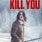 Let Her Kill You fragman izle